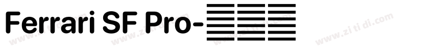 Ferrari SF Pro字体转换 Ferrari SF Pro字体转换